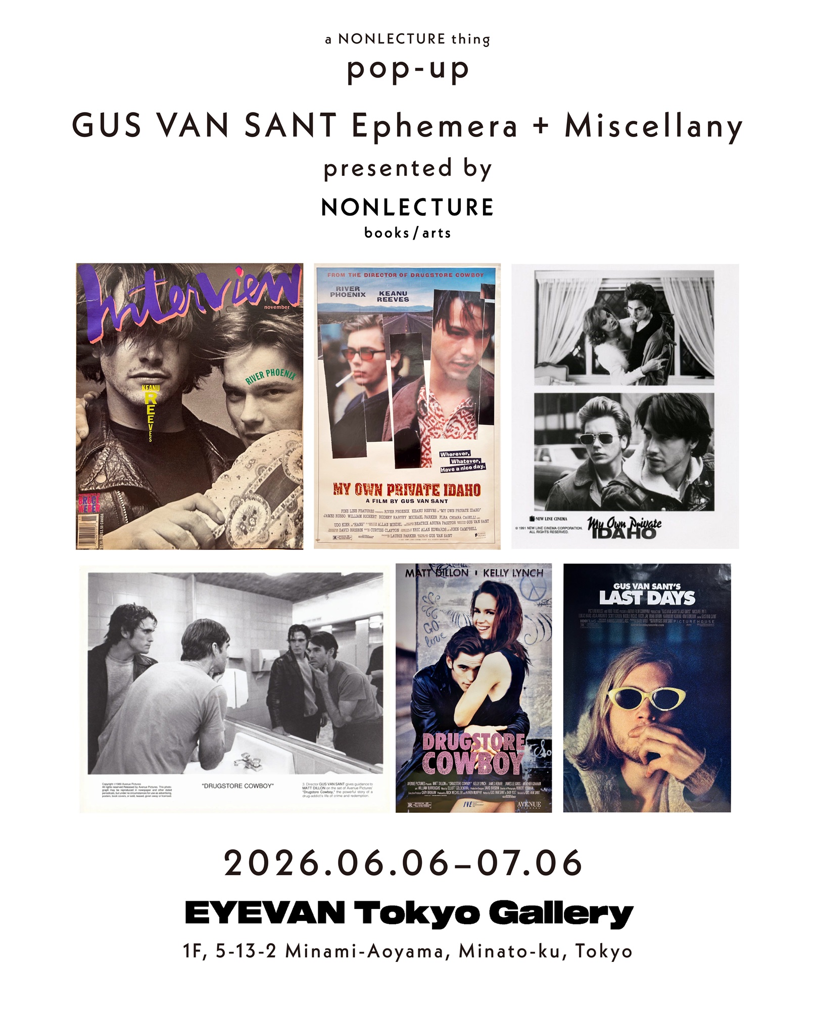 ★絶版希少Gus VanSantOneStepBigShotガス・ヴァン・サント POP-UP】6.6(土) – 7.6(月) GUS VAN SANT Ephemera + Miscellany