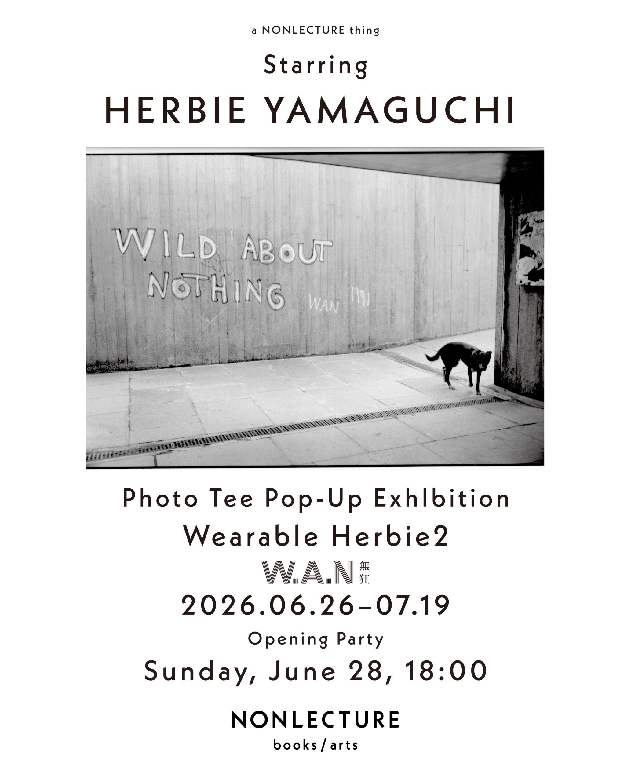 POP-UP EXHIBITION】6.26(金)–7.19(日)Wearable Herbie 2 ≪Wild About